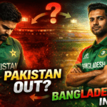 T20 वर्ल्ड कप में बड़ा उलटफेर! पाकिस्तान बाहर तो बांग्लादेश की एंट्री तय?