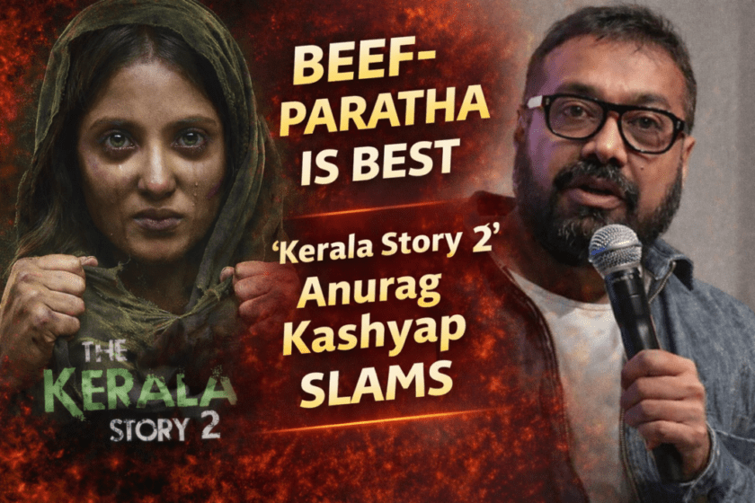 "Beef Paratha is the best," Anurag Kashyap of 'Kerala Story 2' slams him