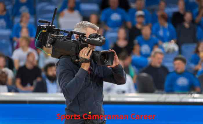 Sports Cameraman Career